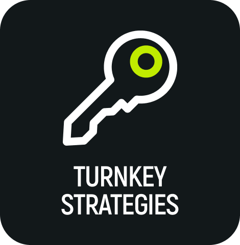 Turn-Key Strategies